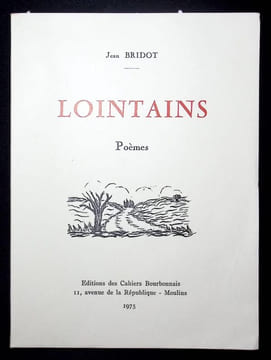 Lointains. Poèmes. . Bridot (Jean)