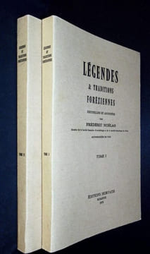 Légendes et traditions Foréziennes recueillies et annotée par Frédéric Noélas. Accompagnées de vues.. Noëlas (Frédéric)