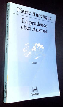 La prudence chez Aristote. . Aubenque (Pierre)