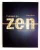 L'univers du Zen. Histoire, spiritualit&eacute; et civilisation. . Brosse (Jacques)