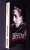 Berthol Brecht.. Ivernel (Philippe) - Lachaud (marc) - Brecht (Brthold) - Collecfif d'&eacute;tudes.