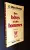 Des b&ecirc;tes et des hommes. . Boone (J. Allen)