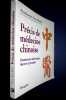 Pr&eacute;cis de m&eacute;decine Chinoise. Fondements historiques, th&eacute;orie et pratique. . Mari&eacute; ( Eric. Professeur )