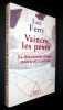 Vaincre les peurs. La philosophie comme amour de la sagesse. . Ferry (Luc)