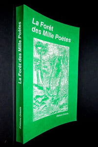 LA FORET DES MILLE POETES . Ronsard - Elégie contre les bûcherons de la forêt de Gatine - Aux arbres, de V. Hugo - Les sapins, d'A. France. - La Forêt oubliée, par Mme Airaud - Privé de son ombre, par Antonin Malroux - Selon la Bible, par R. Goin - L'ancêtre ou le vieux platane, par P. Aupeix-Roy - Le pommier rose. (...)