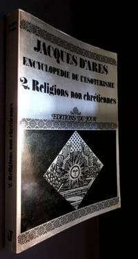 Encyclopédie de l'ésotérisme. 3. Les avatars du Christianisme.