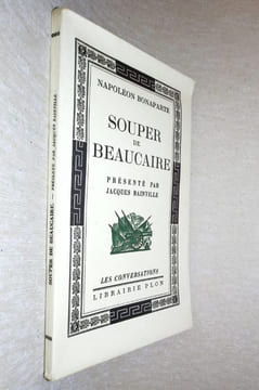 Souper de Beaucaire. Présenté par Jacques Bainvilles. . Bonaparte ( Napoléon) [ Valentin Bitt ]