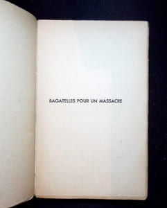 Bagatelles pour un massacre.