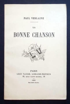 La bonne chanson. . Verlaine (Paul)