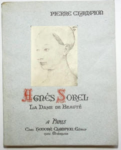 Agnès Sorel La dame de beauté.