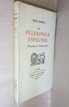 Le pélerinage espagnol. Bois gravés de Philippe Burnot. . Henriot (Emile) 