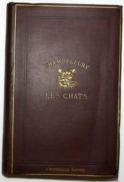 Les chats. Histoire, moeurs, observations, anecdotes.. Champfleury (Jules François Félix Husson)