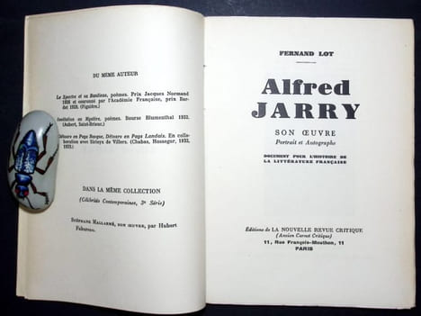 Alfred Jarry. Son Oeuvre. Document pour l'histoire de la Littérature Française. . Lot (Ferdinand)