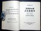 Alfred Jarry. Son Oeuvre. Document pour l'histoire de la Litt&eacute;rature Fran&ccedil;aise. . Lot (Ferdinand)
