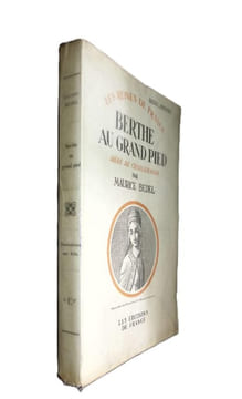 Berthe aux grands pieds Femme de Pépin Le Bref Mère de Charlemagne. . Bedel (Maurice)