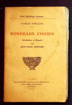 Rondeaux Choisis.. Bernard (Jean-Marc) - Orléans (Charles d')