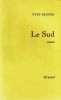 Le Sud. Berger Yves