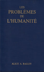 Les Problèmes de l'humanité.