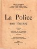 La Police et Son Histoire.. Buisson Henri