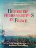 Histoire des pêches maritimes en France.. Mollat Michel