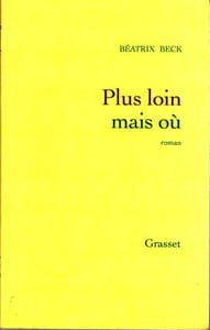 Plus loin mais où