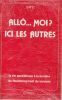 La vie quotidienne &agrave; la lumi&egrave;re du fonctionnement du cerveau / TOMES 1 ET 2 . Siric
