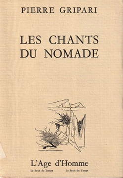 Les Chants Du Nomade. Gripari Pierre
