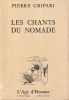 Les Chants Du Nomade. Gripari Pierre
