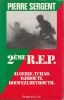 Deuxi&egrave;me R.E.P. Sergent Pierre