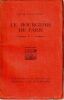 Le Bourgeois de Paris. Dosto&iuml;evsky  F&eacute;dor