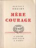 M&egrave;re courage. Brecht bertolt