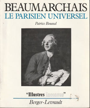 Baumarchais le Parisien Universel.. Boussel Patrice