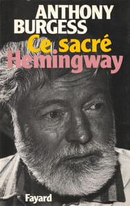 Ce Sacré Hémingway.