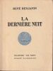 La Derni&egrave;re nuit . Benjamin  Ren&eacute;