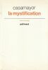 La Mystification.. casamayor