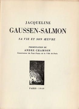 Jaqueline Gaussen-Salmon, Sa Vie Son uvre 1906-1948.. Gaussen Ivan - Chamson (André)