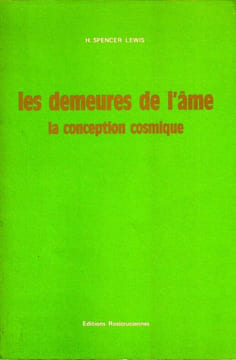 Les demeures de l'âme la conception cosmique.. Lewis Spencer