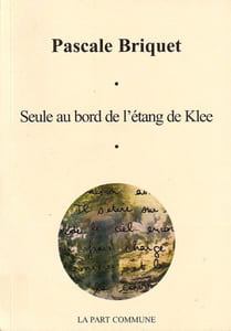 Seule au bord de l'Etang de Klee