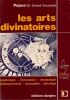 Les arts Divinatoire. Papus