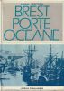 Brest Porte Oc&eacute;ane. Lepotier Amiral