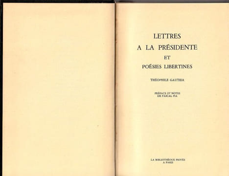 Lettres à La Présidente.. Théophile Gauthier