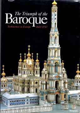 The Triomph Of The Baroque Architecture In Europe 1600-1750. bonvenuti Feliciano and collective activity