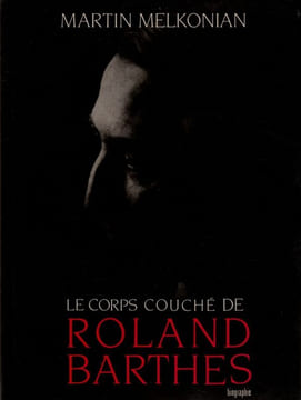 Le Corps Couché De Rolland Barthes.. Barthes Rolland