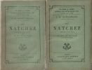 Les Natchez  Précédés d'une étude par Le Duc De Broglie - Tomes I et II.. Chateaubriand