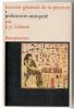 Histoire G&eacute;n&eacute;rale De La Peinture / Tome 1  : Pr&eacute;histoire Antiquit&eacute;.. Kahane P.P