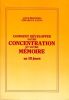 Comment D&eacute;velopper Votre Concentration Et Votre M&eacute;moire En 10 Jours.. Brothers Joyce - Eagan Edward P.F