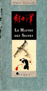 Le Maitre Des Signes.