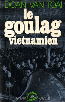 Le Goulag Vietnamien. Van Toai Doan