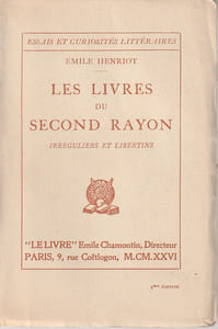 Les livres de second rayon. Irréguliers et Libertins. 