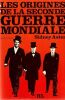 Les Origines de la seconde guerre mondiale . Aster Sidney